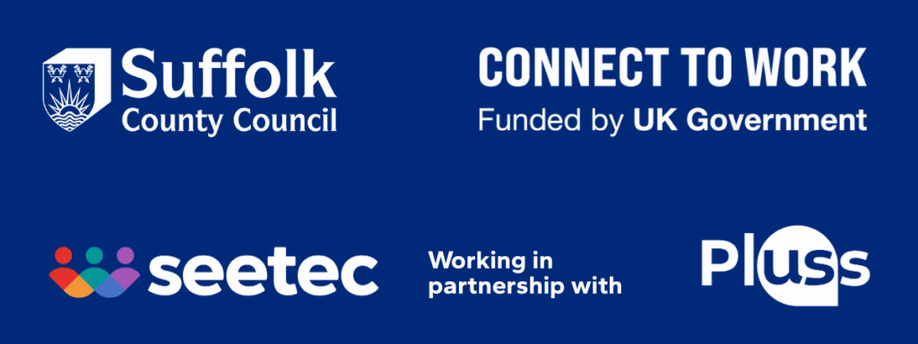 This image contains teh logos for Suffolk County Council, Connect to Work, Seetec and Pluss