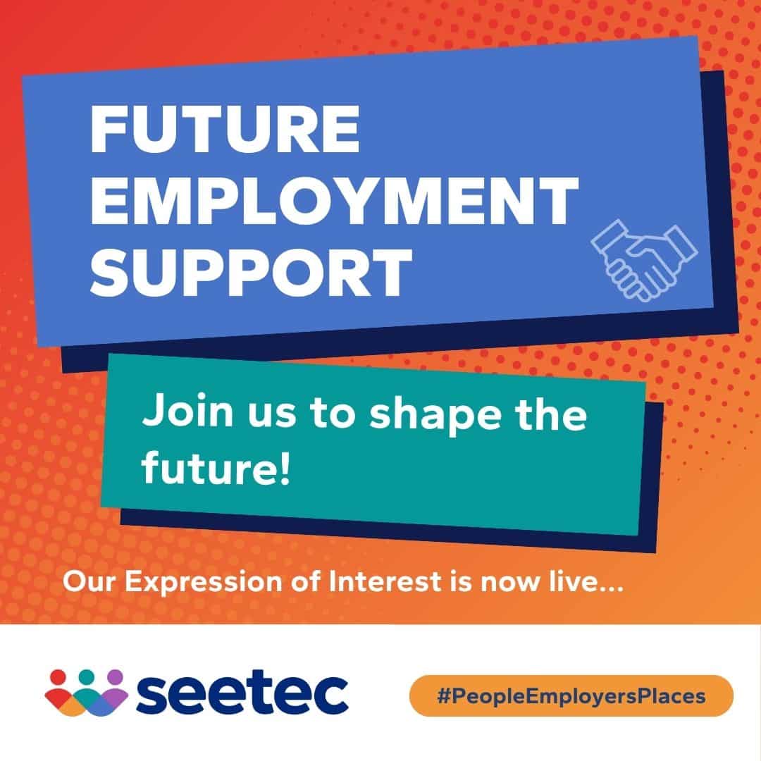 Future Employment Support – Join Seetec to shape the future of employability